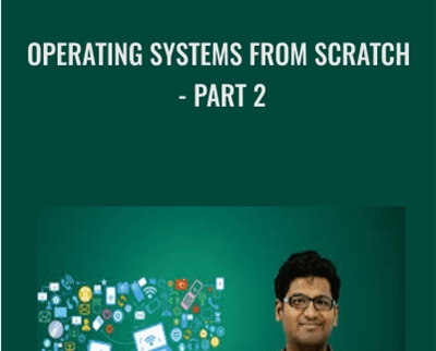 Operating Systems From Scratch - Part 2 - Vignesh Sekar