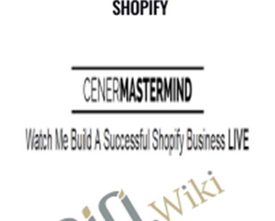 Watch Me Build Successful Shopify – Justin Cener
