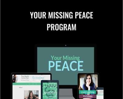 Your Missing Peace Program - Melissa McCreery