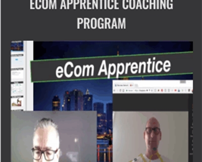 eCom Apprentice Coaching Program – Thomas & John