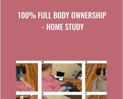 100 Full Body Ownership Home Study 1 - eSys[GroupBuy]