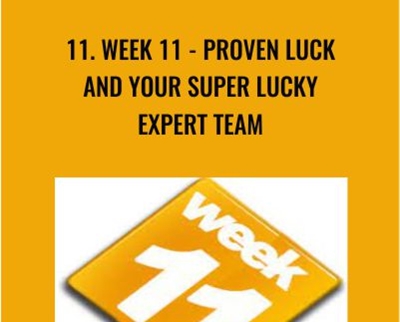 11. WEEK 11 - Proven Luck and Your Super Lucky Expert Team