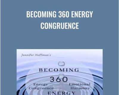 Becoming 360 Energy Congruence - Jennifer Hoffman