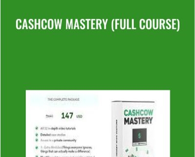 CashCow MASTERY (Full Course)