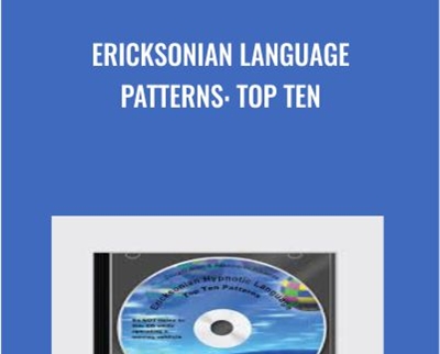Ericksonian Language Patterns: Top Ten - Doug O'Brien