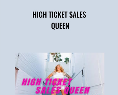High Ticket Sales Queen - Katrina Ruth