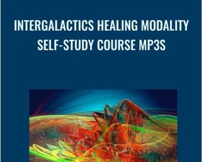 InterGalactics Healing Modality Self-Study Course mp3s