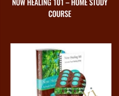 Now Healing 101 – Home Study Course - Elma Mayer