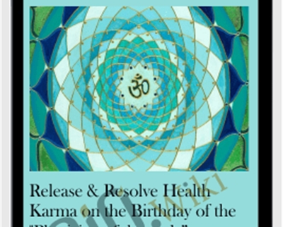 Release & Resolve Health Karma on the Birthday of the "Physician of the gods"