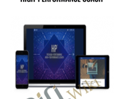 The High-Performing, High-Performance Coach - Rich Litvin