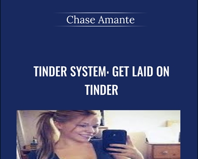Tinder System: Get Laid On Tinder