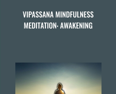 Vipassana Mindfulness Meditation: Awakening - Woo Woo