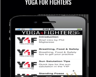 Yoga for Fighters - Phil MigEarese