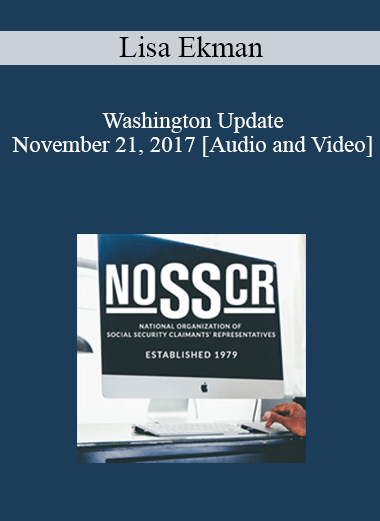 Lisa Ekman - Washington Update: November 21, 2017