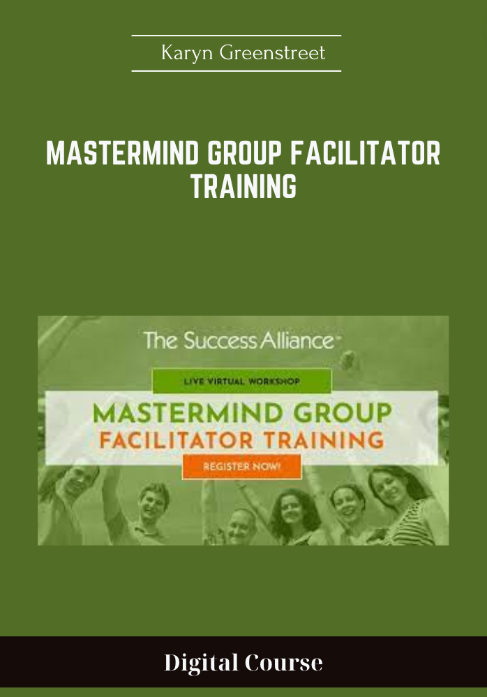 Mastermind Group Facilitator Training - Karyn Greenstreet