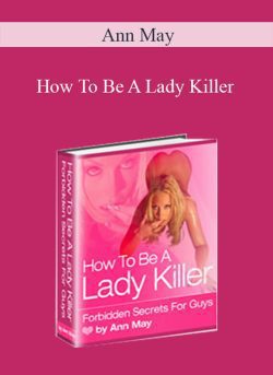 Ann May – How To Be A Lady Killer