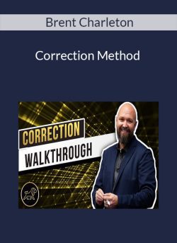 Brent Charleton – Correction Method
