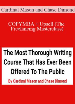 Cardinal Mason and Chase Dimond – COPYMBA + Upsell (The Freelancing Masterclass)