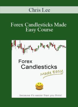 Chris Lee – Forex Candlesticks Made Easy Course