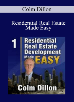 Colm Dillon – Residential Real Estate Made Easy