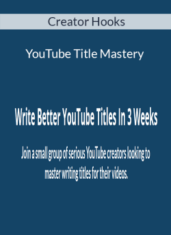 Creator Hooks – YouTube Title Mastery