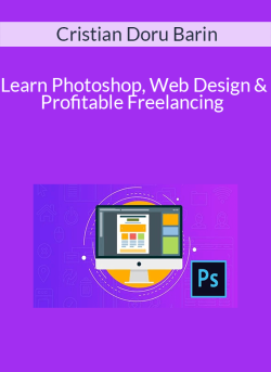 Cristian Doru Barin – Learn Photoshop, Web Design & Profitable Freelancing