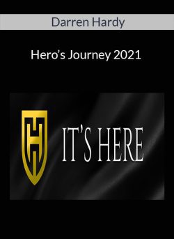 Darren Hardy – Hero’s Journey 2021