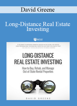 David Greene – Long-Distance Real Estate Investing