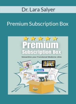 Dr. Lara Salyer – Premium Subscription Box