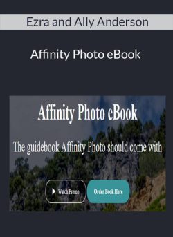 Ezra and Ally Anderson – Affinity Photo eBook