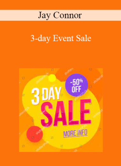 Jay Connor – 3-day Event Sale