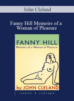 John Cleland – Fanny Hill Memoirs of a Woman of Pleasure