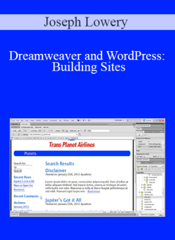 Joseph Lowery – Dreamweaver and WordPress: Building Sites