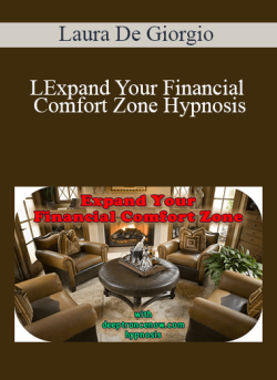 Laura De Giorgio – Expand Your Financial Comfort Zone Hypnosis