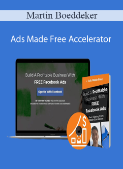 Martin Boeddeker – Ads Made Free Accelerator