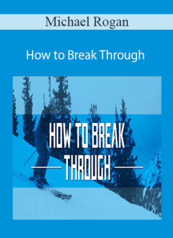 Michael Rogan How to Break Through 250x343 1 - eSys[GroupBuy]