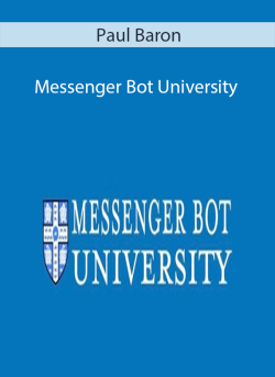 Paul Baron – Messenger Bot University