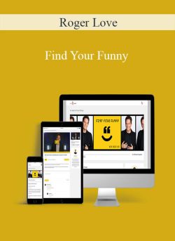 Roger Love – Find Your Funny
