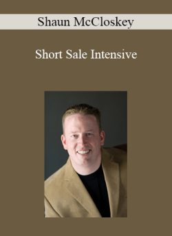 Shaun McCloskey – Short Sale Intensive