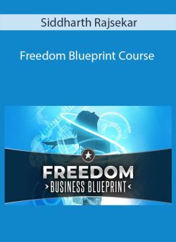 Siddharth Rajsekar Freedom Blueprint Course 250x343 1 - eSys[GroupBuy]
