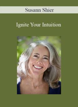 Susann Shier – Ignite Your Intuition