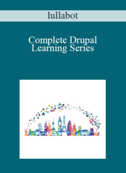 lullabot – Complete Drupal Learning Series